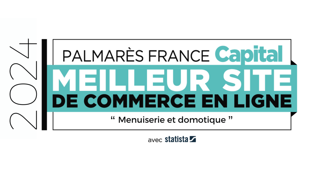 Stores-et-rideaux.com : N°1 des meilleurs sites e-commerce 2024 dans la catégorie "Menuiserie et Domotique" par Capital