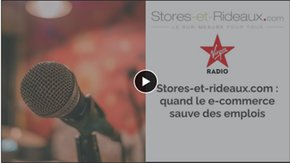 Stores-et-rideaux.com : quand le e-commerce sauve des emplois